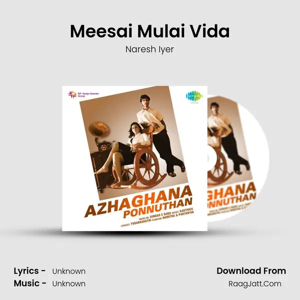 Meesai Mulai Vida MP3 Song by Naresh Iyer Cover