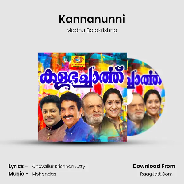 Kannanunni MP3 Song by Madhu Balakrishna Cover