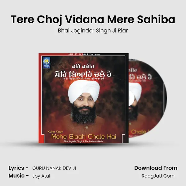 Tere Choj Vidana Mere Sahiba MP3 Song by Bhai Joginder Singh Ji Riar Cover