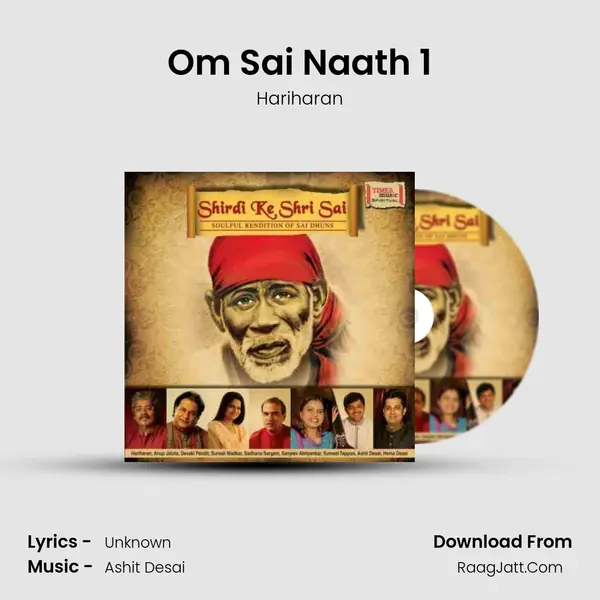 Om Sai Naath 1 MP3 Song by Hariharan Cover