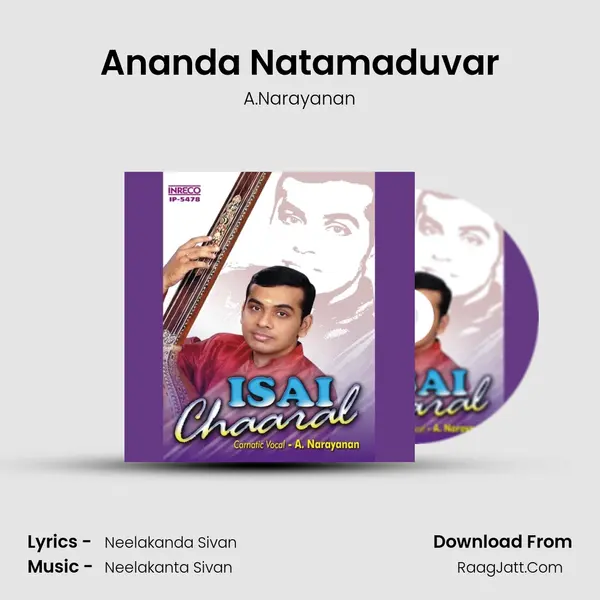 Ananda Natamaduvar MP3 Song by A.Narayanan Cover