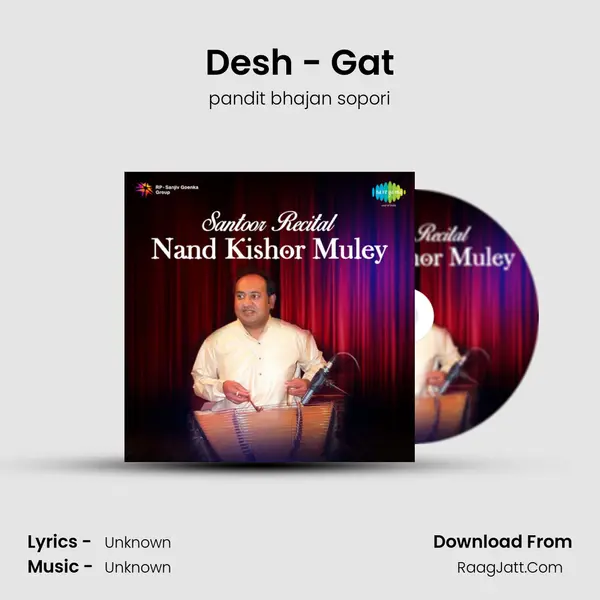 Desh - Gat MP3 Song by pandit bhajan sopori Cover