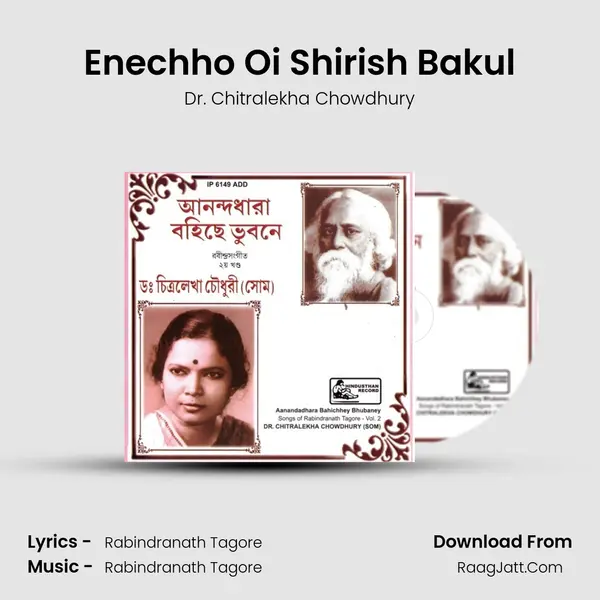 Enechho Oi Shirish Bakul MP3 Song by Dr. Chitralekha Chowdhury Cover