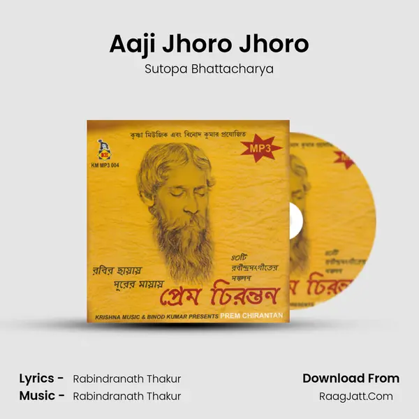 Aaji Jhoro Jhoro MP3 Song by Sutopa Bhattacharya Cover