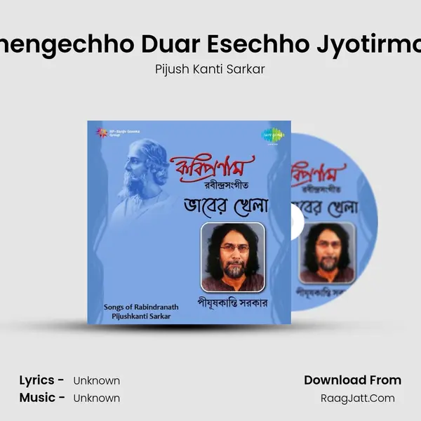 Bhengechho Duar Esechho Jyotirmoy MP3 Song by Pijush Kanti Sarkar Cover