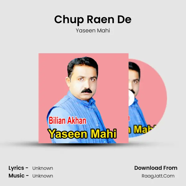 Chup Raen De MP3 Song by Yaseen Mahi Cover