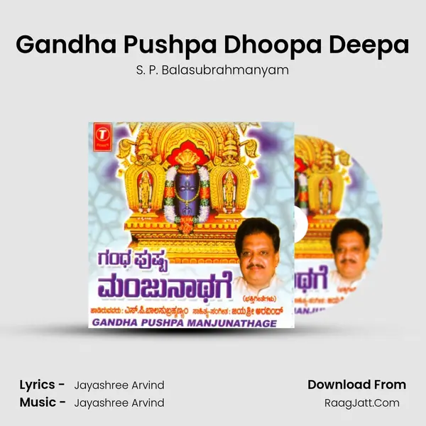 Gandha Pushpa Dhoopa Deepa MP3 Song by S. P. Balasubrahmanyam Cover