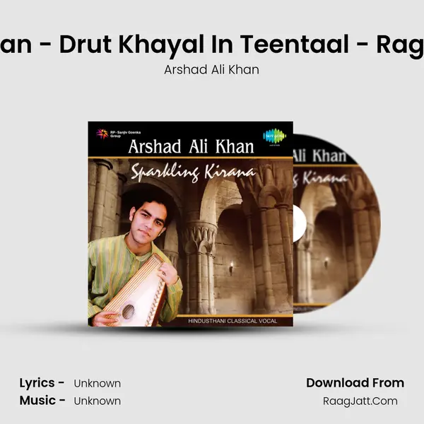 Aisi Ham So Kawan - Drut Khayal In Teentaal - Raga - Bhoopal Todi Cover