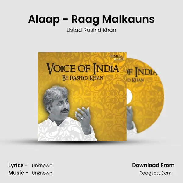 Alaap - Raag Malkauns MP3 Song by Ustad Rashid Khan Cover