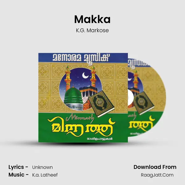 Makka MP3 Song by K.G. Markose Cover