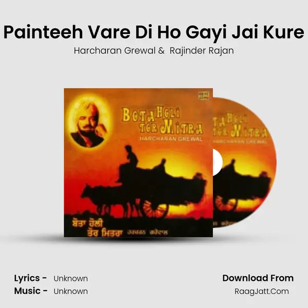 Painteeh Vare Di Ho Gayi Jai Kure MP3 Song by Harcharan Grewal Cover