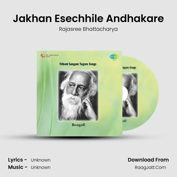 Jakhan Esechhile Andhakare MP3 Song by Rajasree Bhattacharya Cover