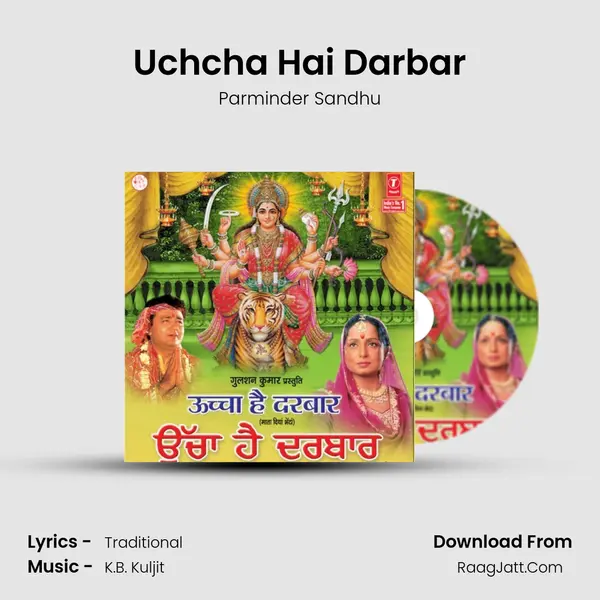 Uchcha Hai Darbar MP3 Song by Parminder Sandhu Cover