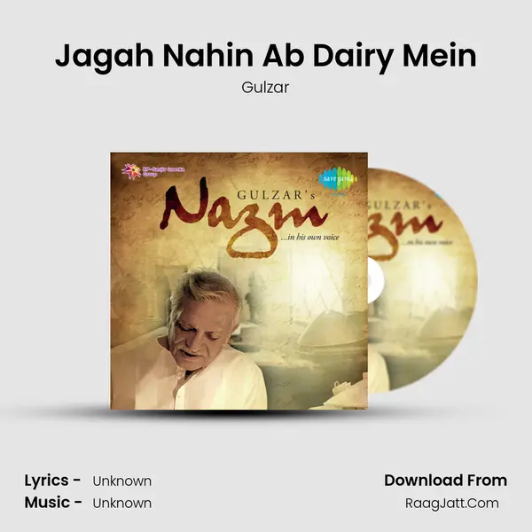 Jagah Nahin Ab Dairy Mein MP3 Song by Gulzar Cover