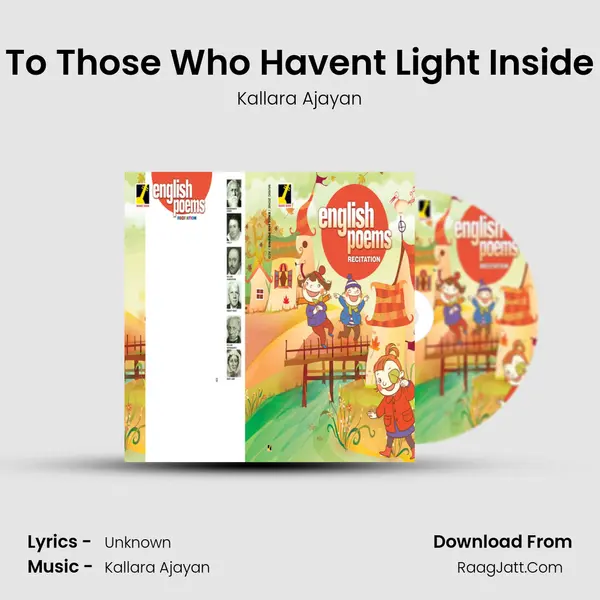 To Those Who Haven't Light Inside MP3 Song by Kallara Ajayan Cover