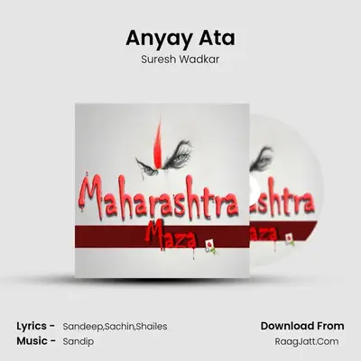 Anyay Ata MP3 Song by Suresh Wadkar Cover
