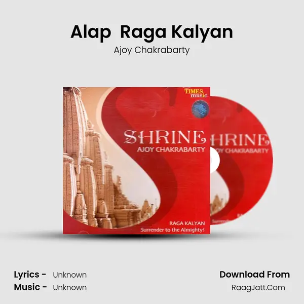 Alap  Raga Kalyan MP3 Song by Ajoy Chakrabarty Cover