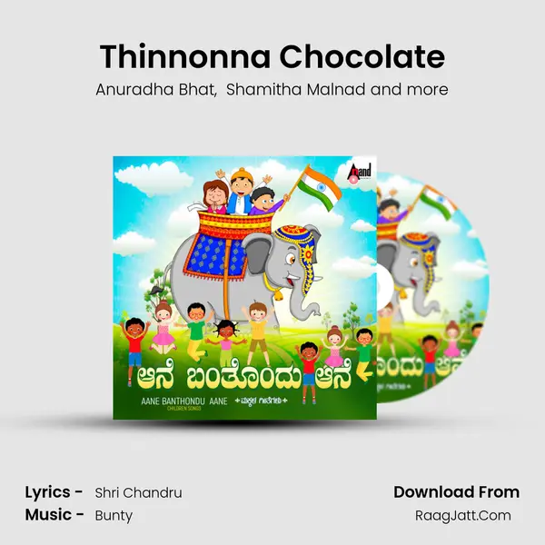 Thinnonna Chocolate MP3 Song by Anuradha Bhat Cover
