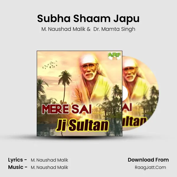 Subha Shaam Japu MP3 Song by M. Naushad Malik Cover
