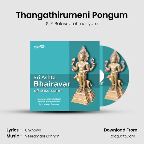 Thangathirumeni Pongum MP3 Song by S. P. Balasubrahmanyam Cover