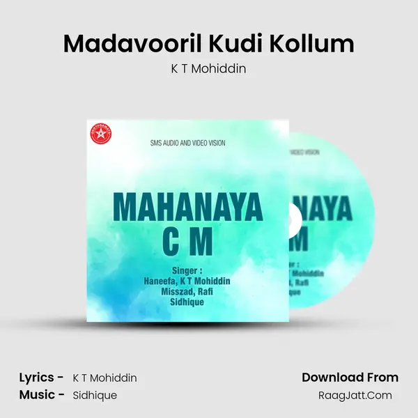 Madavooril Kudi Kollum MP3 Song by K T Mohiddin Cover