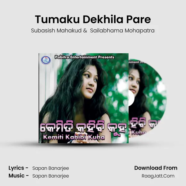 Tumaku Dekhila Pare MP3 Song by Subasish Mahakud Cover
