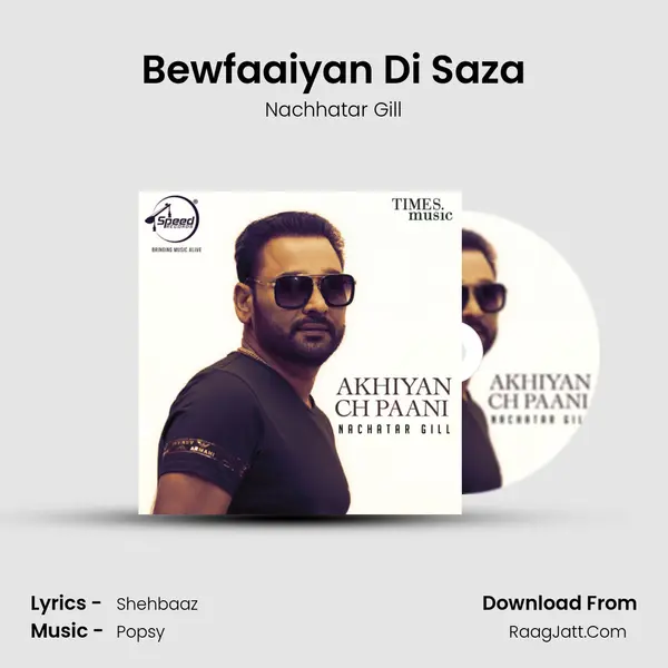 Bewfaaiyan Di Saza MP3 Song by Nachhatar Gill Cover