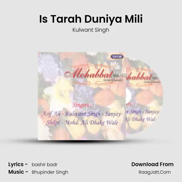 Is Tarah Duniya Mili MP3 Song by Kulwant Singh Cover