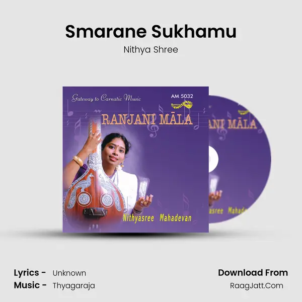 Smarane Sukhamu MP3 Song by Nithya Shree Cover