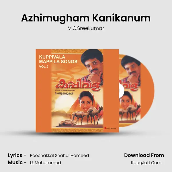 Azhimugham Kanikanum MP3 Song by M.G.Sreekumar Cover