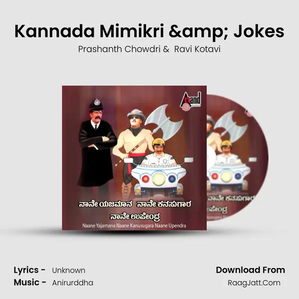 Naane Yajamana Naane Kanusugara Naane Upendra - Prashanth Chowdri