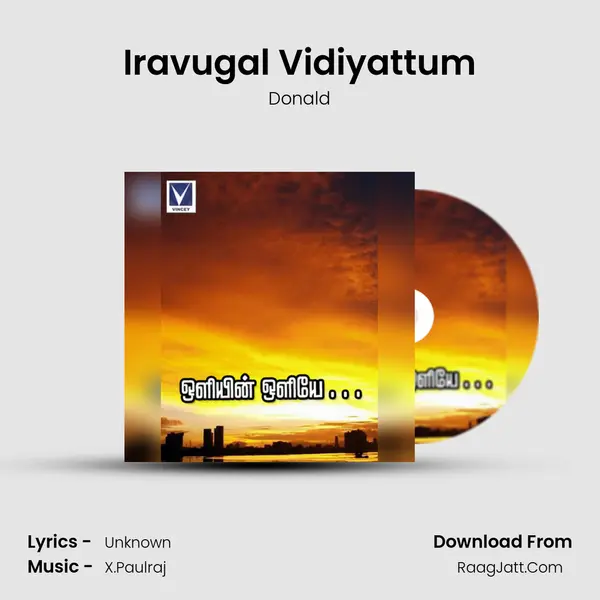 Iravugal Vidiyattum MP3 Song by Donald Cover