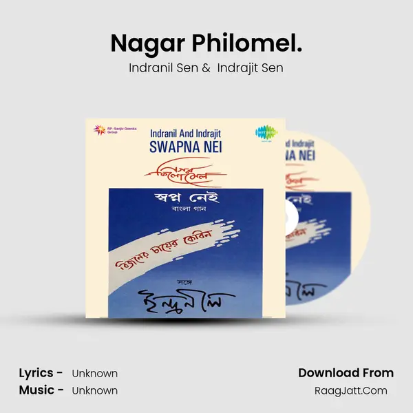 Nagar Philomel. MP3 Song by Indranil Sen Cover