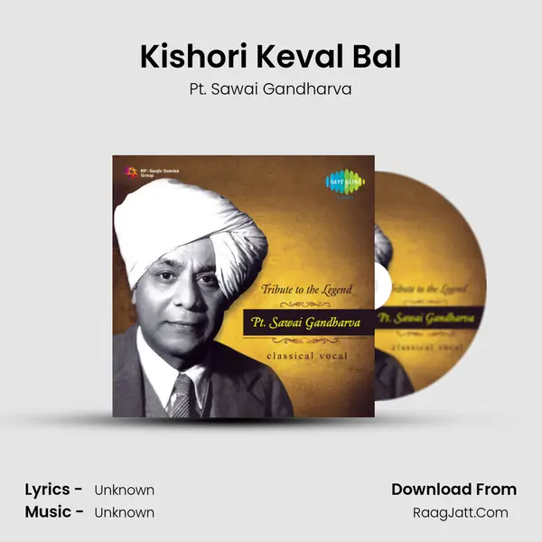 Kishori Keval Bal MP3 Song by Pt. Sawai Gandharva Cover