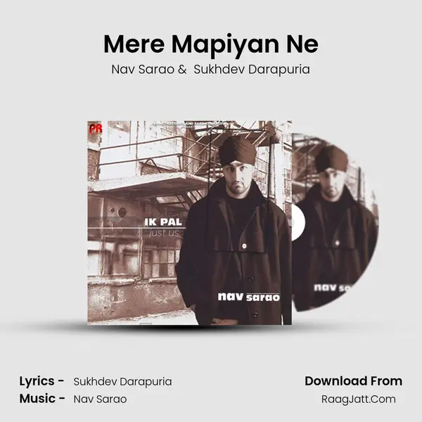 Mere Mapiyan Ne MP3 Song by Nav Sarao Cover
