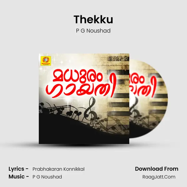Thekku MP3 Song by P G Noushad Cover