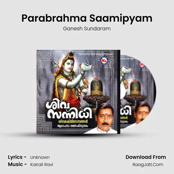 Parabrahma Saamipyam MP3 Song by Ganesh Sundaram Cover