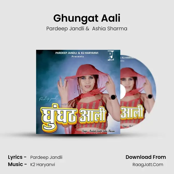 Ghungat Aali mp3 song