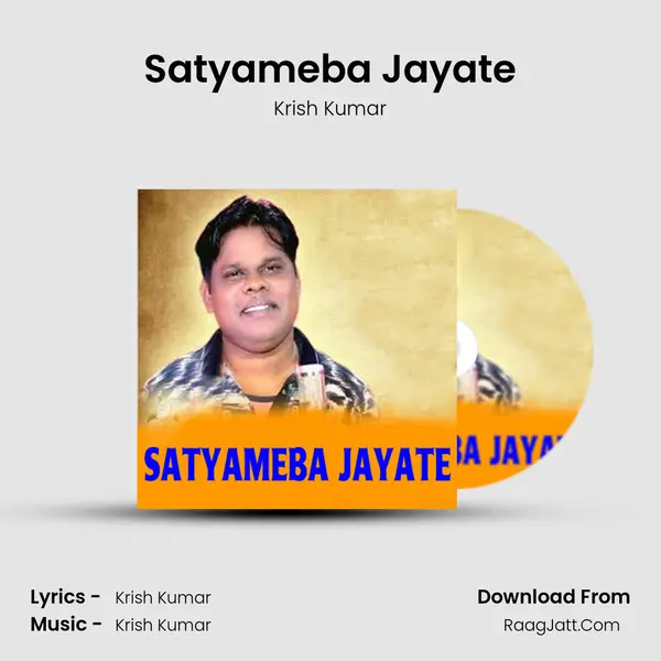 Satyameba Jayate - Krish Kumar