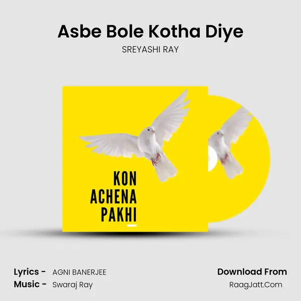 Asbe Bole Kotha Diye MP3 Song by SREYASHI RAY Cover
