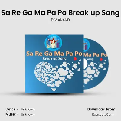 Sa Re Ga Ma Pa Po Break up Song mp3 song