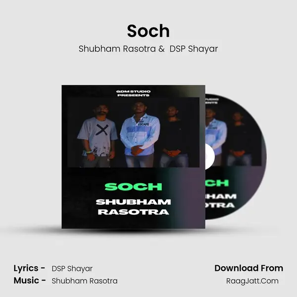 Soch - Shubham Rasotra