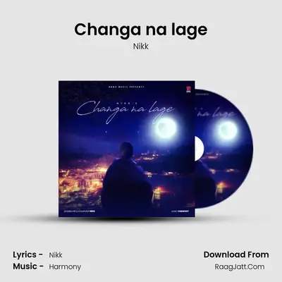 Changa na lage - Nikk