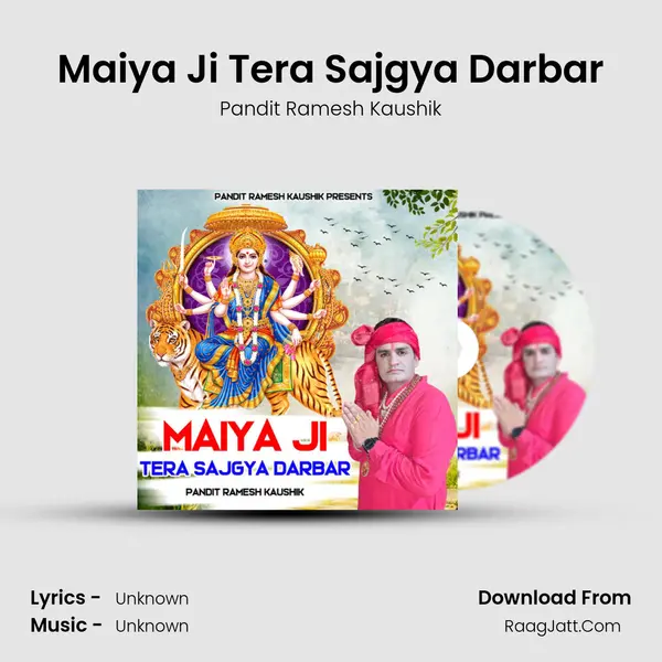 Maiya Ji Tera Sajgya Darbar mp3 song