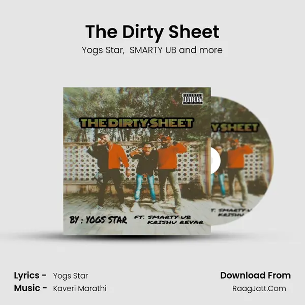 The Dirty Sheet MP3 Song by Yogs Star Cover