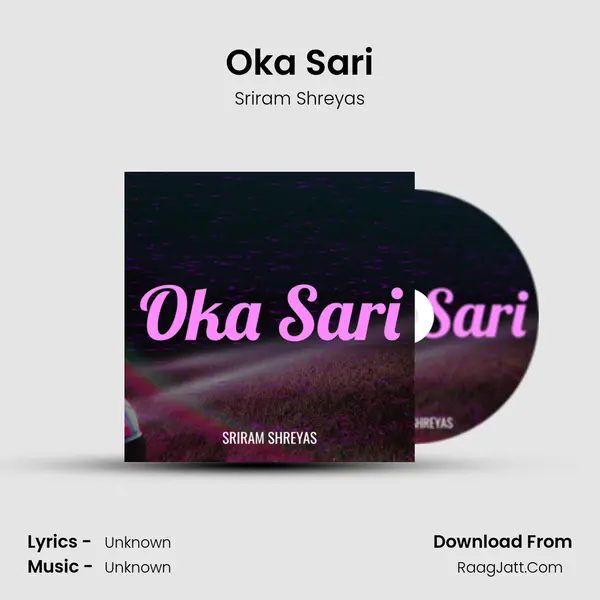 Oka Sari - Sriram Shreyas