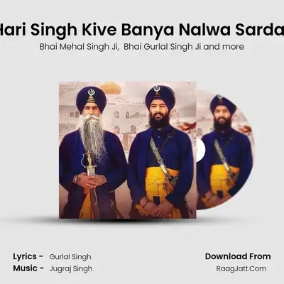 Hari Singh Kive Banya Nalwa Sardar - Bhai Mehal Singh Ji