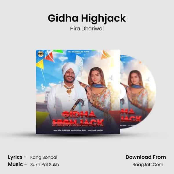 Gidha Highjack - Hira Dhariwal