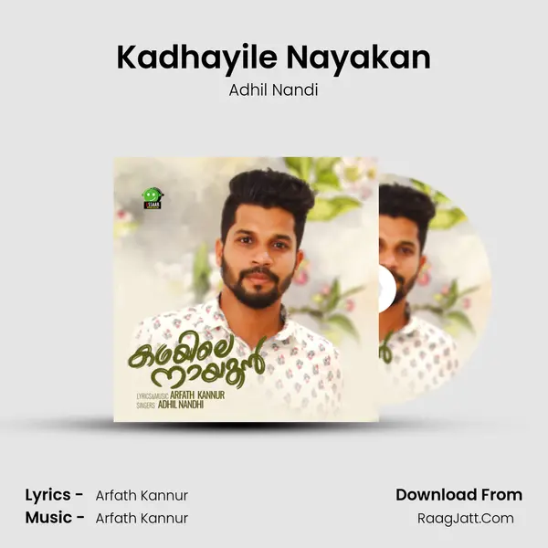 Kadhayile Nayakan - Adhil Nandi
