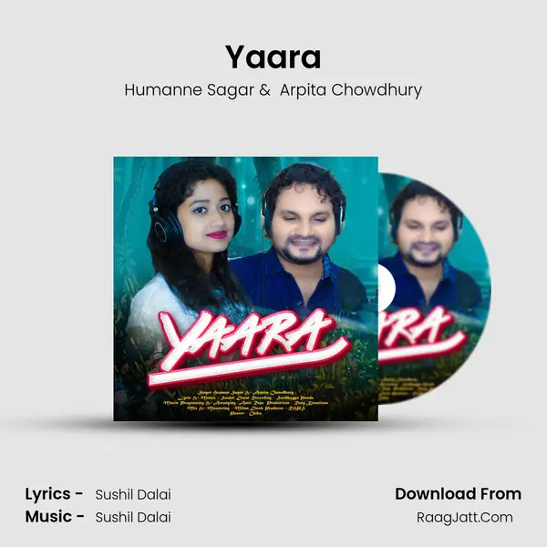 Yaara - Humanne Sagar